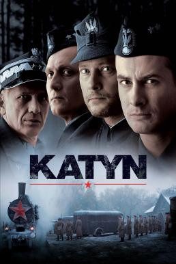 Katyn บันทึกเลือดสงครามโลก (2007) - ดูหนังออนไลน