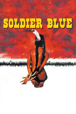 Soldier Blue ยอดคนโต เมืองคนเถื่อน (1970) - ดูหนังออนไลน
