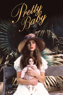 Pretty Baby เด็กสาวแสนสวย (1978) บรรยายไทย - ดูหนังออนไลน