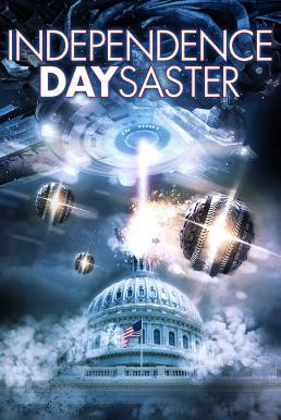 Independence Daysaster สงครามจักรกลถล่มโลก (2013) - ดูหนังออนไลน