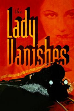 The Lady Vanishes ทริปนี้ไม่มีเหงา (1938) - ดูหนังออนไลน