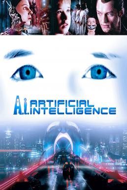 A.I. Artificial Intelligence จักรกลอัจฉริยะ (2001)