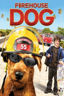 Firehouse Dog ยอดคุณตูบ ฮีโร่นักดับเพลิง (2007) - ดูหนังออนไลน