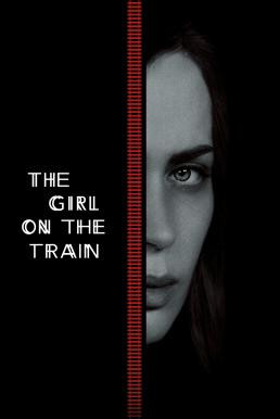 The Girl on the Train ปมหลอน รางมรณะ (2016) - ดูหนังออนไลน