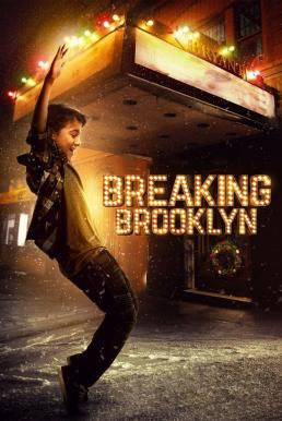 Breaking Brooklyn (2018) HDTV - ดูหนังออนไลน