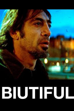 Biutiful (2010) บรรยายไทย - ดูหนังออนไลน