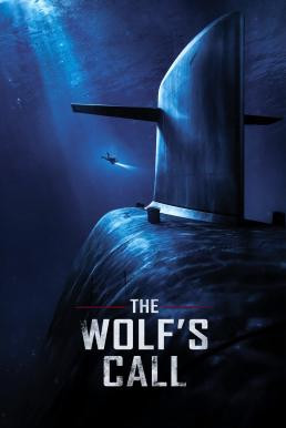 The Wolf's Call (Le chant du loup) (2019) บรรยายไทย (Exclusive @ FWIPTV)