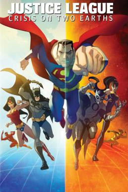 Justice League: Crisis on Two Earths (2010) บรรยายไทย - ดูหนังออนไลน