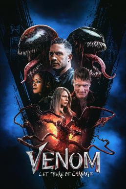 Venom: Let There Be Carnage เวน่อม ศึกอสูรแดงเดือด (2021) - ดูหนังออนไลน