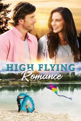 High Flying Romance (Kite Festival of Love) เมื่อรักโบยบิน (2021) บรรยายไทย - ดูหนังออนไลน